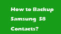 backup contacts to samsung s8