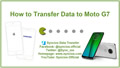 transfer data to moto g7