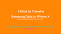 transfer Samsung data to iPhone X